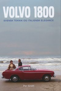 Volvo P1800 svensk teknik og italiensk elegance